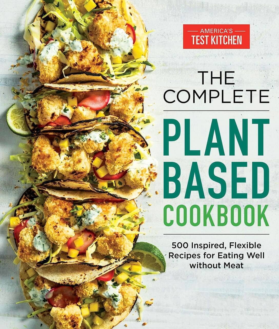 The Complete Plant-Based Cookbook