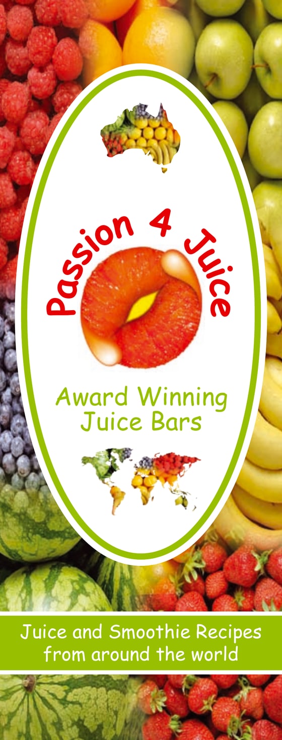 The cover of Passion 4 Juice, Trish Tucker-May's juice and smoothie recipe collection
