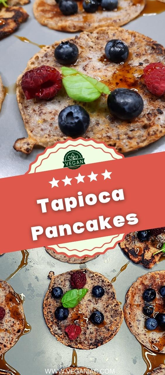 Vegan Tapioca Flour Pancakes
