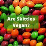 Are Skittles Vegan