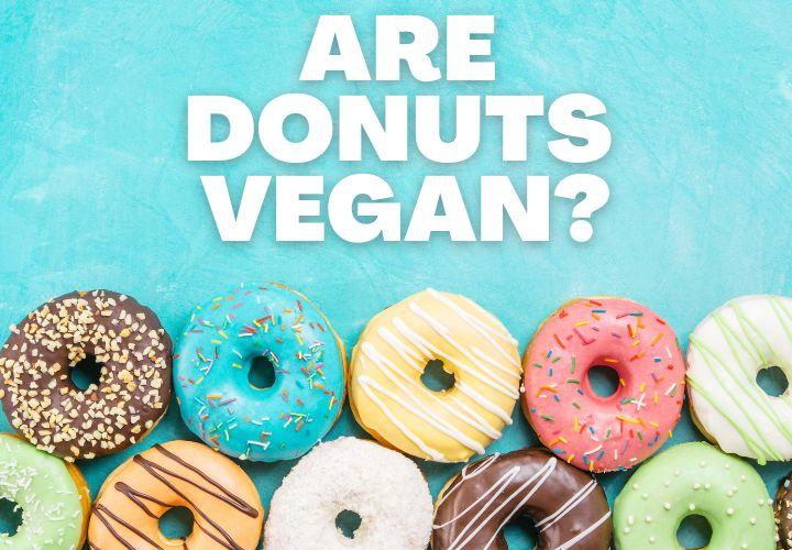 are donuts vegan?