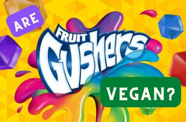 Are Gushers Vegan?